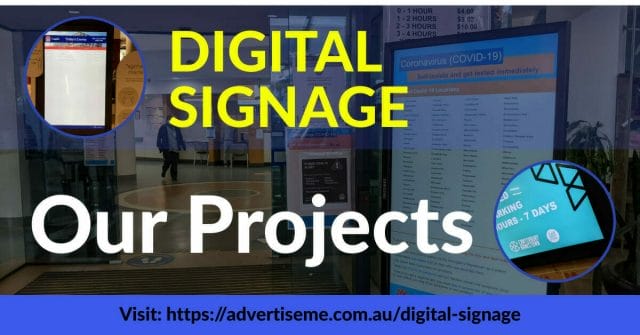 OUR DIGITAL SIGNAGE PROJECTS FROM ADVERTISE ME