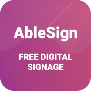 Digital Signage - Free Digital Signage by AbleSign